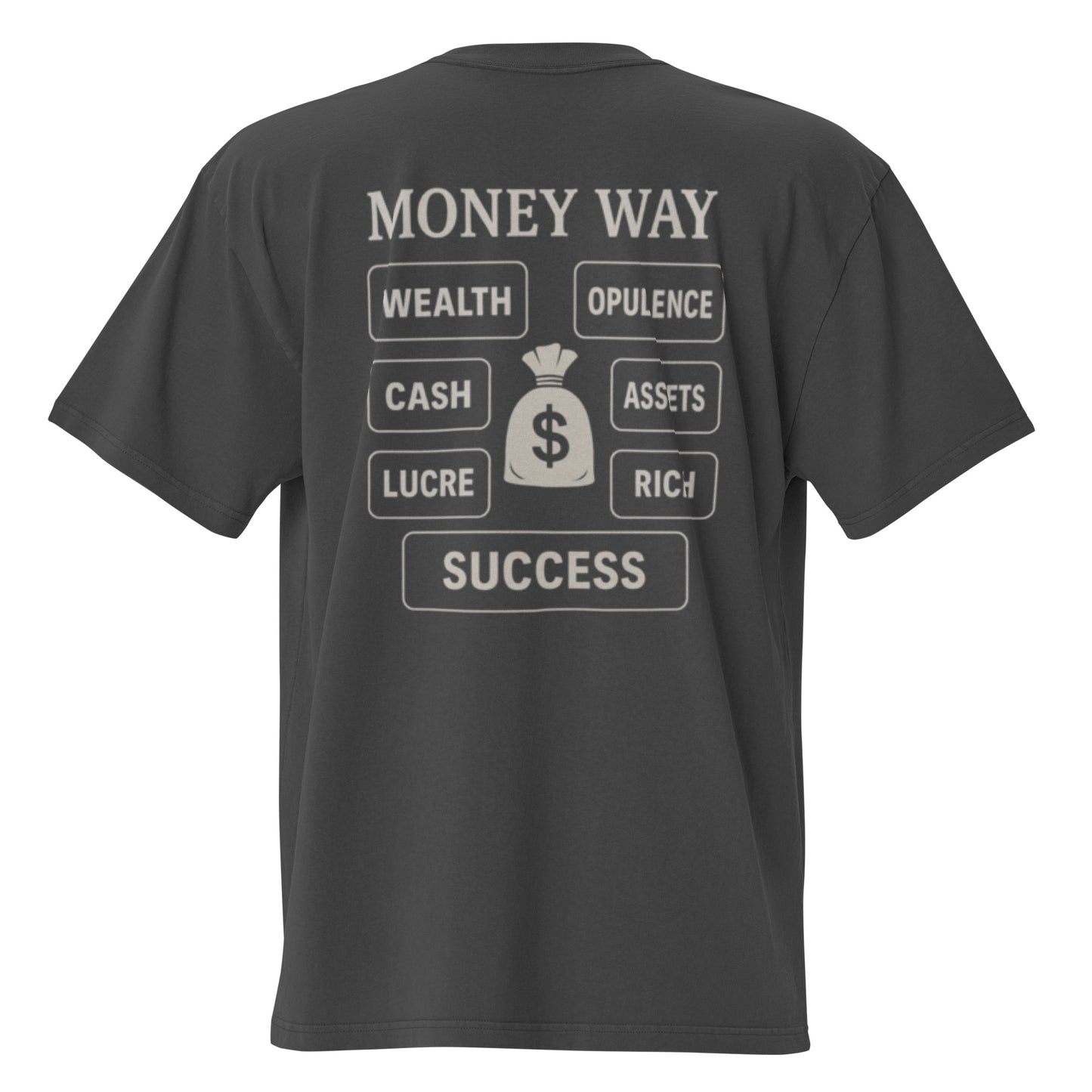 Money Way Success T-shirt
